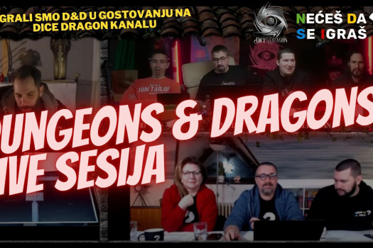 Dungeons & Dragons LIVE Sesija - gostovanje kod Dice Dragon